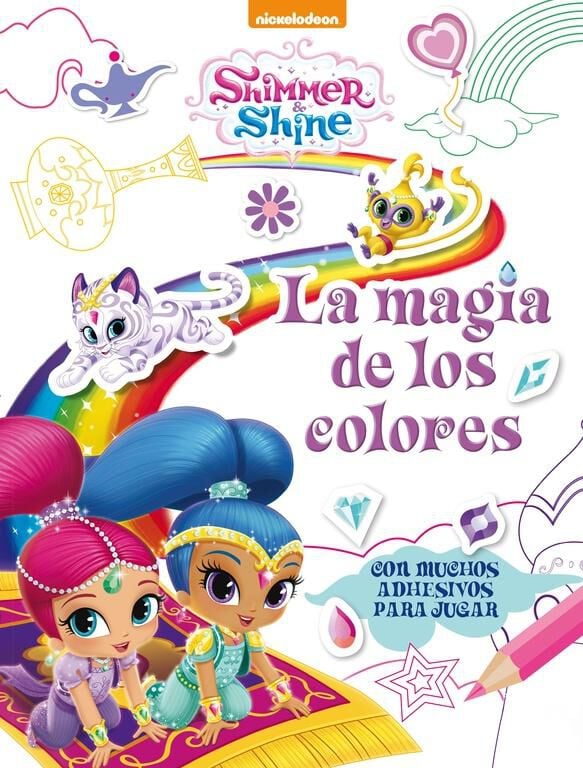 La magia de los colores (Shimmer & Shine. Actividades)
