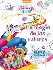 La magia de los colores (Shimmer & Shine. Actividades)