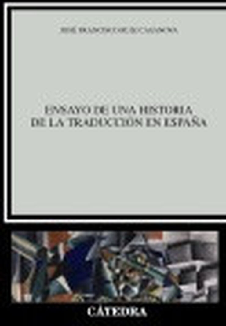 Ensayo de una historia de la traducción