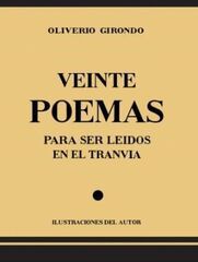 Veinte poemas para ser le¡dos en el tranv¡a. Ilustraciones del autor.