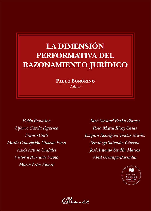 La dimensi&oacute;n performativa del razonamiento jur&iacute;dico