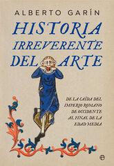 Historia irreverente del Arte Historia irreverente del Arte