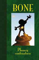 Bone 2. Phoney contraataca (edición de lujo) Bone 2. Phoney contraataca (edición de lujo)