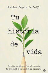 Tu historia de vida Tu historia de vida