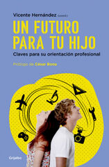 Un futuro para tu hijo Un futuro para tu hijo