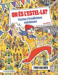On és l'Estel·la? Festes i tradicions catalanes