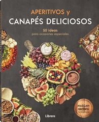 Aperitivos y canapes deliciosos