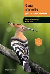 Guia d'ocells per a nois i noies Guia d'ocells per a nois i noies