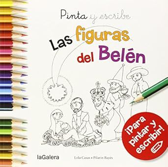 Pinta y escribe Las figuras del Bel&eacute;n