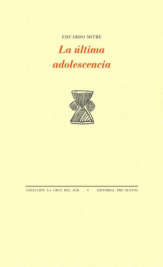 La &uacute;ltima adolescencia