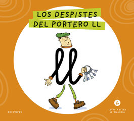 Letra a Letra Letrilandia Los despistes del portero LL