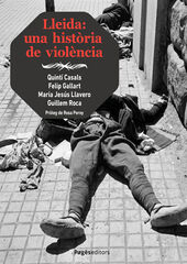 Lleida: una hist&ograve;ria de viol&egrave;ncia