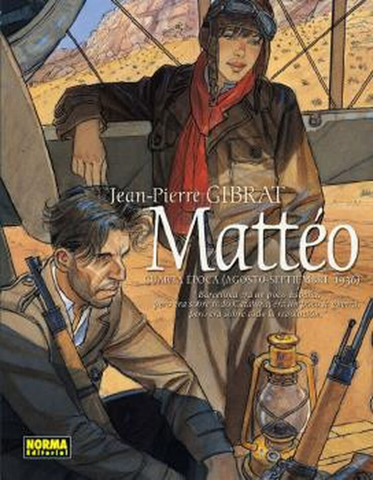 MATTÉO. CUARTA ÉPOCA (AGOSTO-SEPTIEMBRE