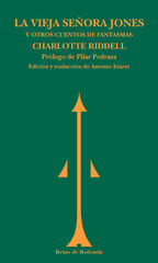 La Vieja Señora Jones Y Otros Cuentos De Fantasmas