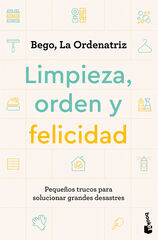 Limpieza, orden y felicidad Limpieza, orden y felicidad
