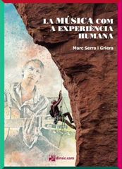 La m&uacute;sica com a experi&egrave;ncia humana