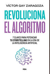 La revolución del algoritmo