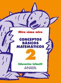 Conceptos B&aacute;sicos Matem&aacute;ticos 2 Infantil 4 A&ntilde;os