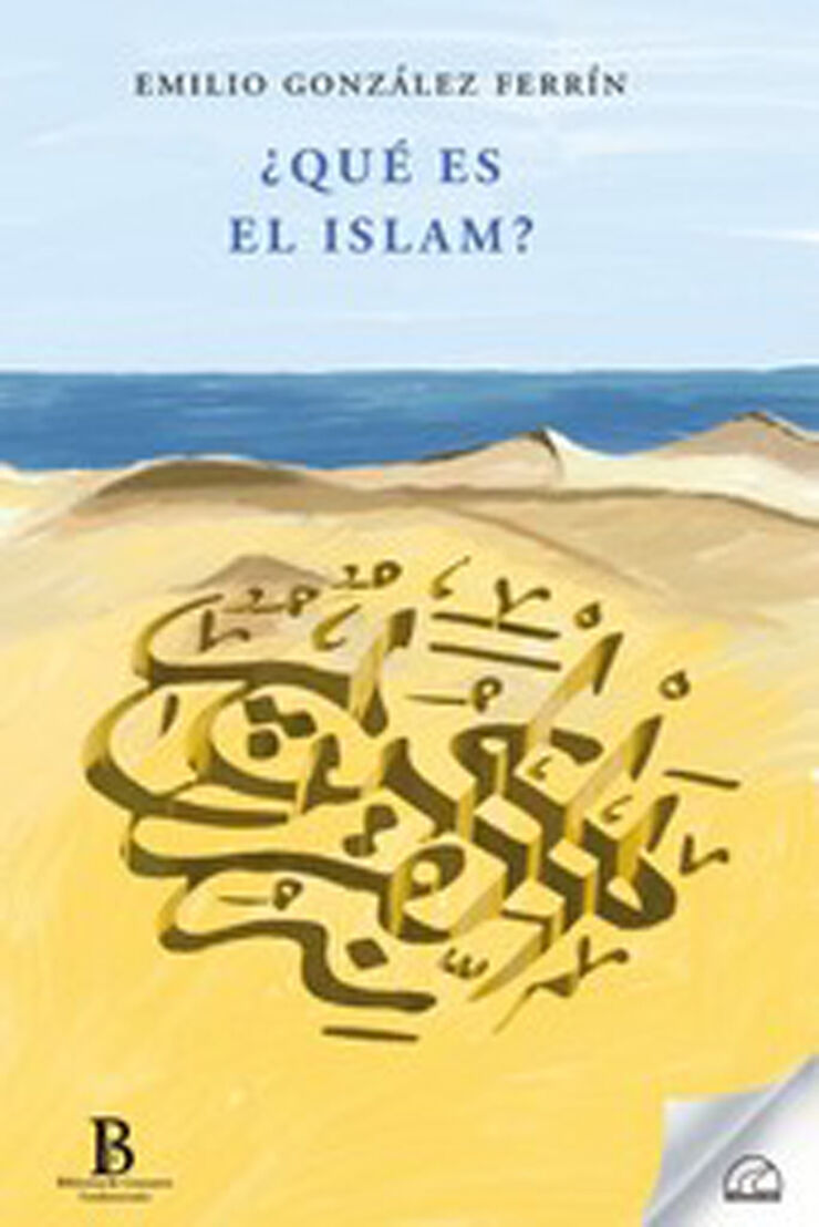 ¿Qué es el islam?