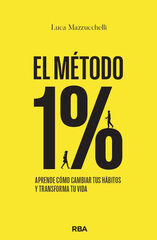 El M&eacute;todo 1%