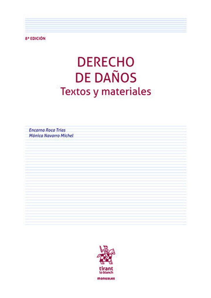 Derecho de daños. Textos y materiales 8ª Edición 2020