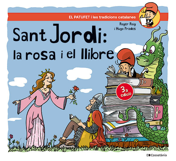 Sant Jordi, la rosa i el llibre