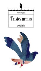 Tristes armas Tristes armas