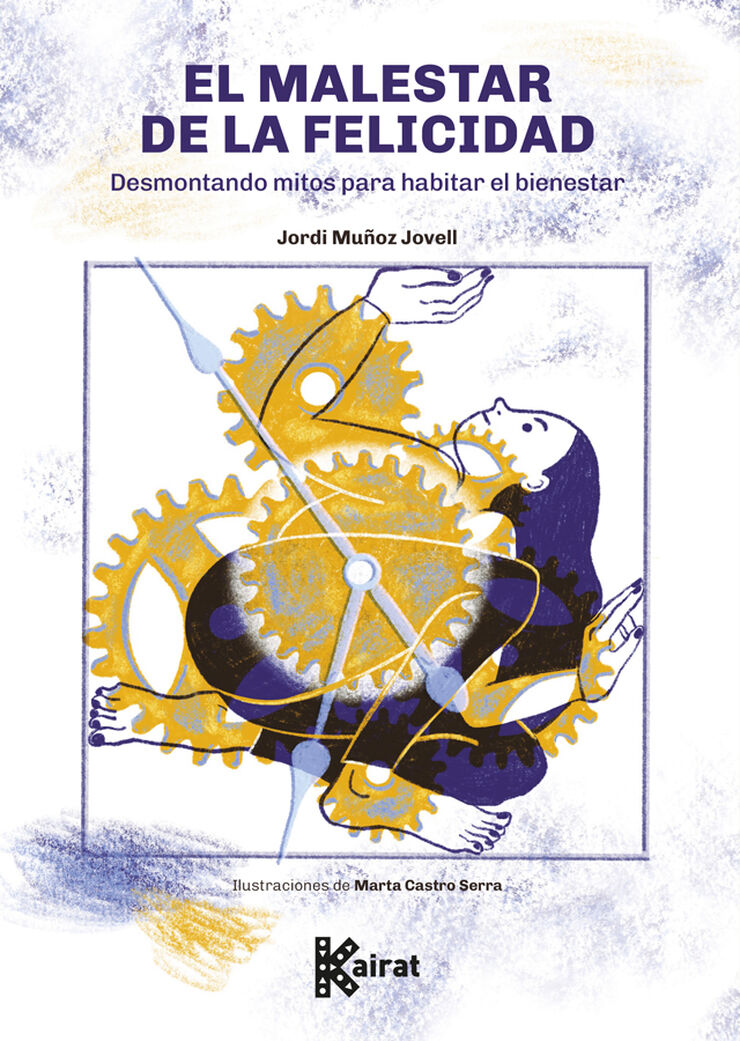 El malestar de la felicidad
