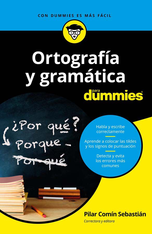 Ortograf&iacute;a y gram&aacute;tica para Dummies