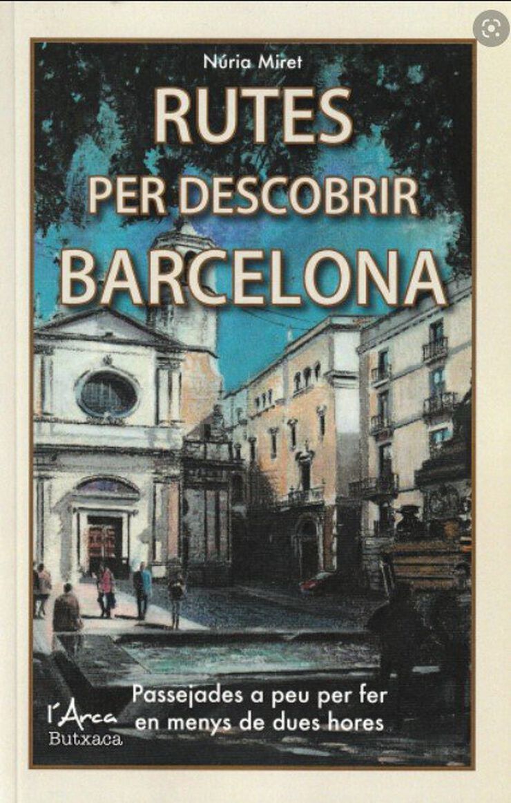 Rutes per descobrir Barcelona