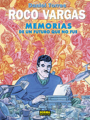 Roco Vargas. Memorias de un futuro que no fue Roco Vargas. Memorias de un futuro que no fue
