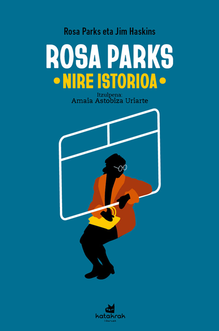 Rosa Parks: Nire istorioa