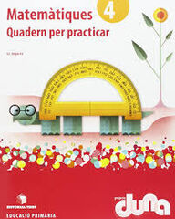 Matemátiques Quadern Duna 4t Primària Matemátiques Quadern Duna 4t Primària