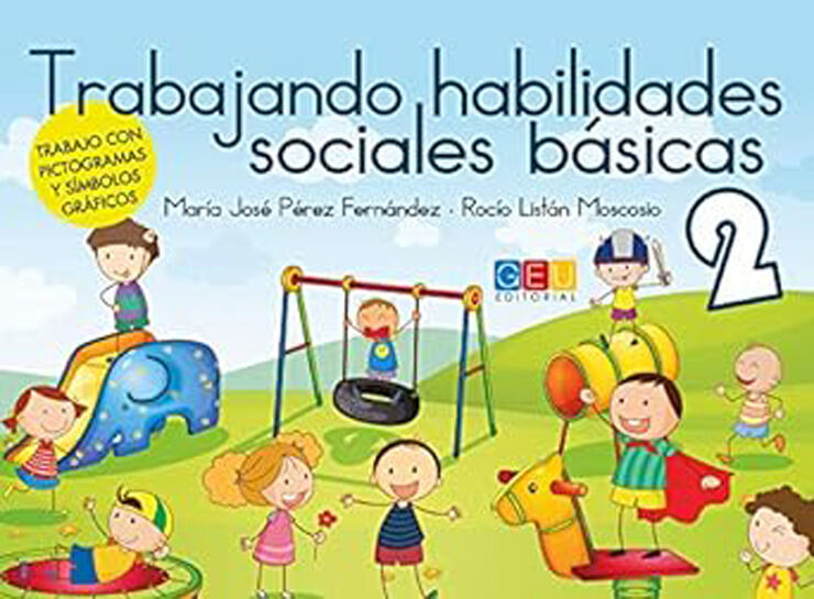 Trabajando habilidades sociales básicas II