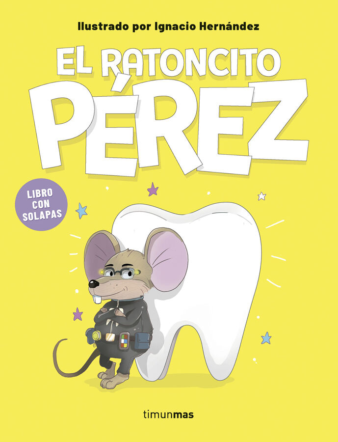 El ratoncito P&eacute;rez. Libro con solapas
