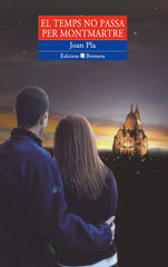 Temps no passa per Montmartre, El