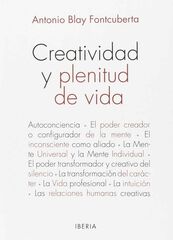 Creatividad y plenitud de vida Creatividad y plenitud de vida