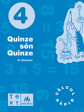 Quinze S&oacute;n Quinze C&agrave;lcul R&agrave;pid 4t Prim&agrave;ria Text