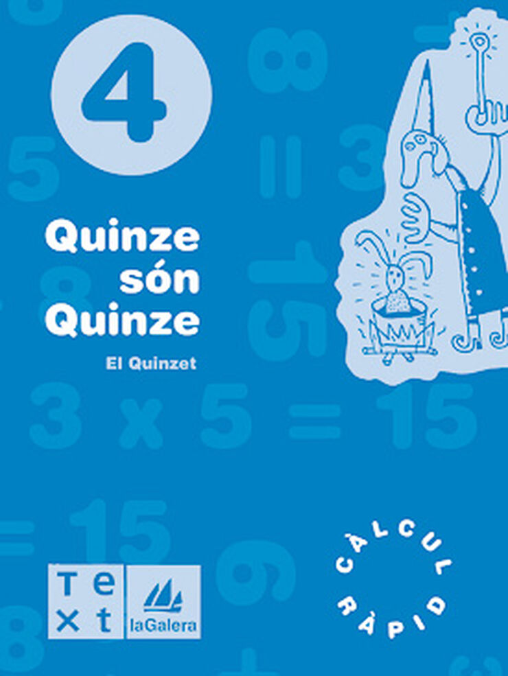 Quinze Són Quinze Càlcul Ràpid 4t Primària Text