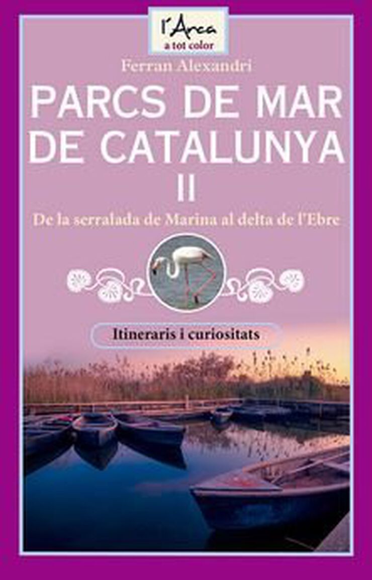 Parcs de mar de Catalunya II