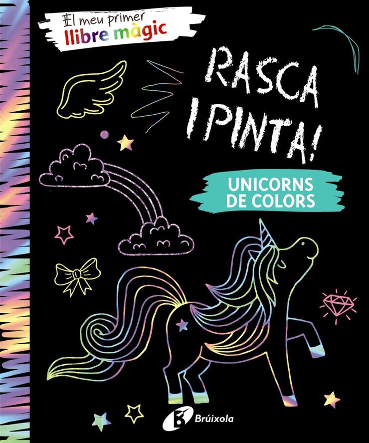 El meu primer llibre màgic. Unicorns de colors