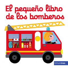 El pequeño libro de los bomberos El pequeño libro de los bomberos