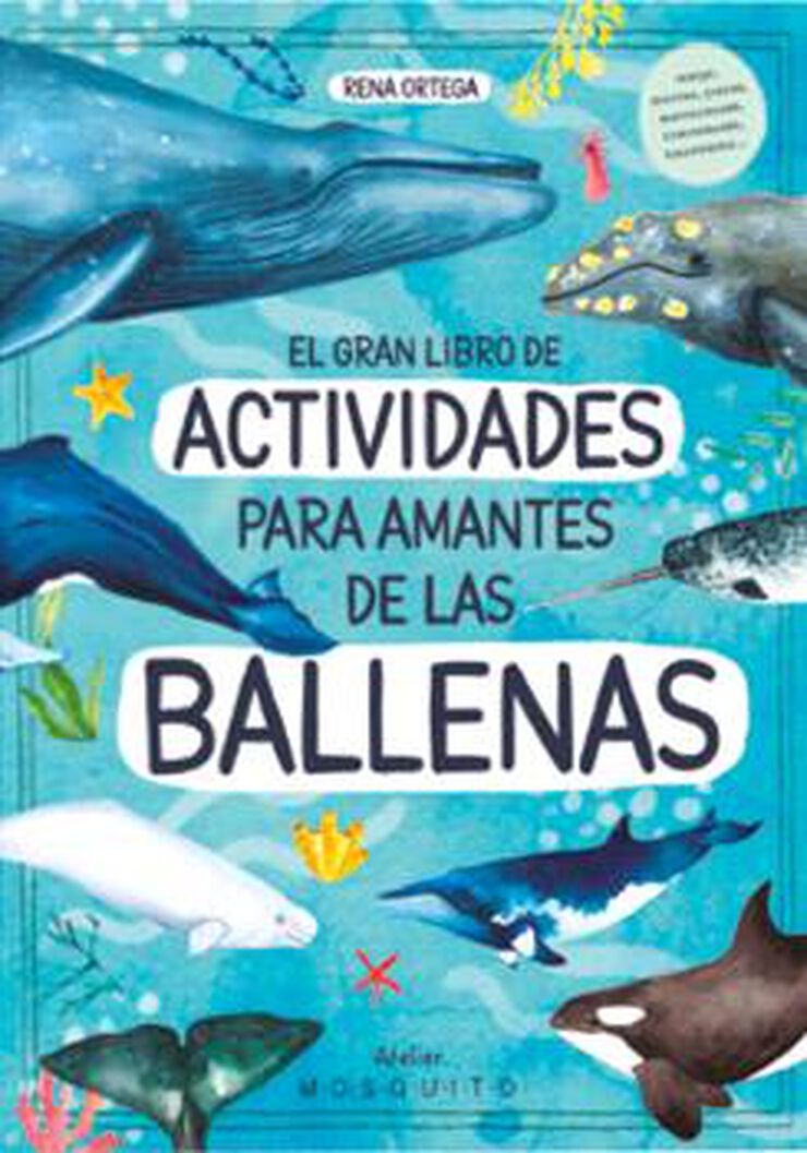 El gran libro de actividades para amantes de las ballenas