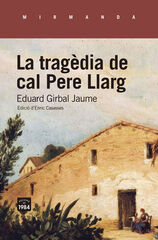 La tragdia de cal Pere Llarg