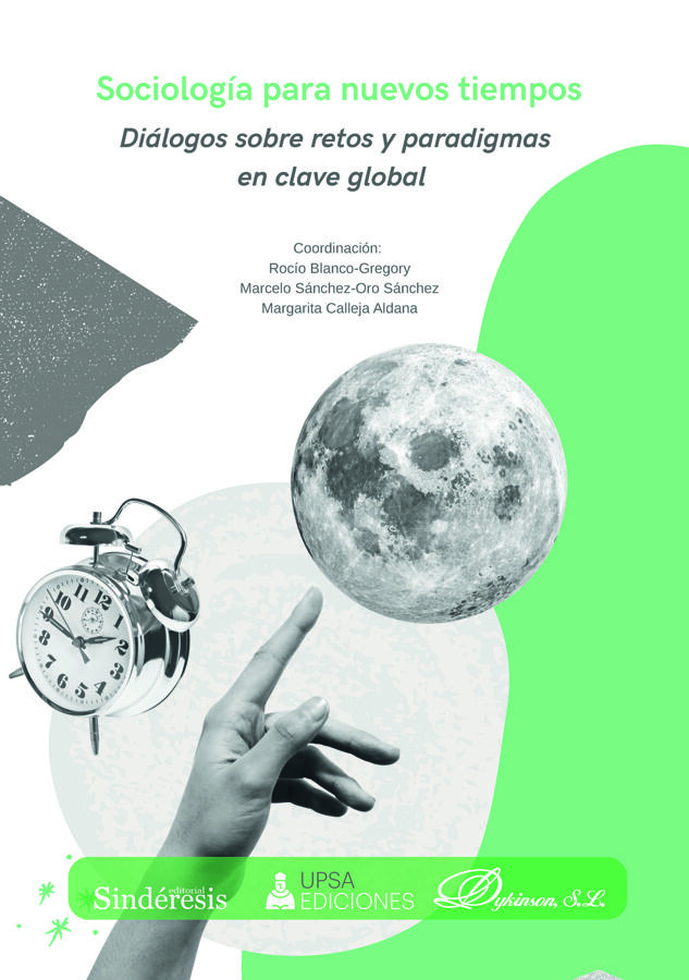 Sociolog&iacute;a para nuevos tiempos