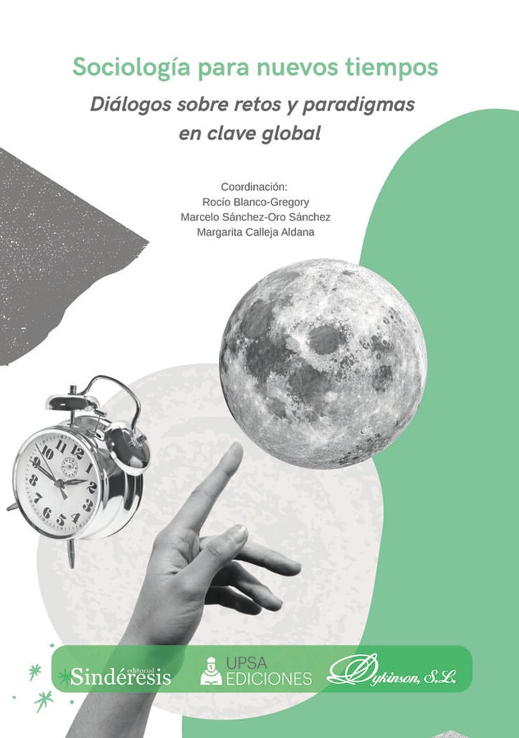Sociolog&iacute;a para nuevos tiempos