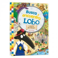 Busca y encuentra de Lobo. A través del tiempo Busca y encuentra de Lobo. A través del tiempo