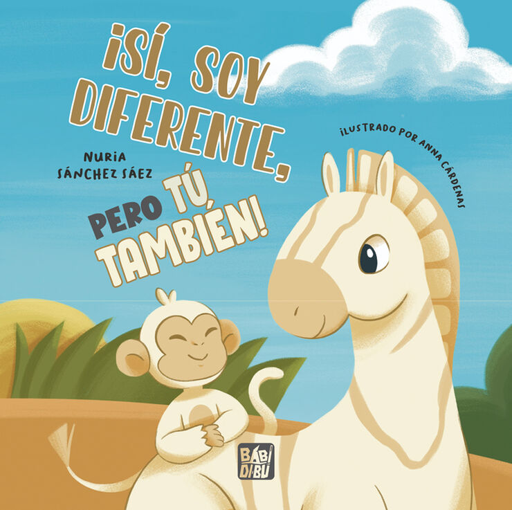 ¡Sí, soy diferente, pero tú también!