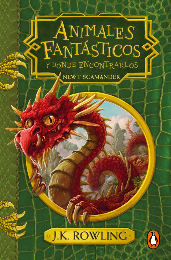 Animales fant&aacute;sticos y d&oacute;nde encontrarlos (Un libro de la biblioteca de Hogwarts)