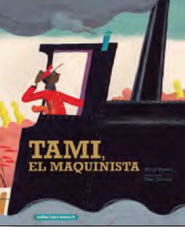 Tami, el maquinista